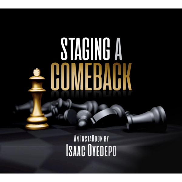 Staging A Comeback
