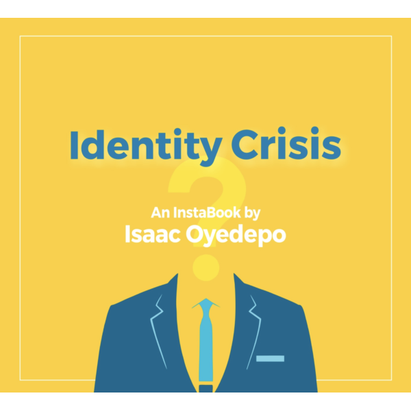 Identity Crisis