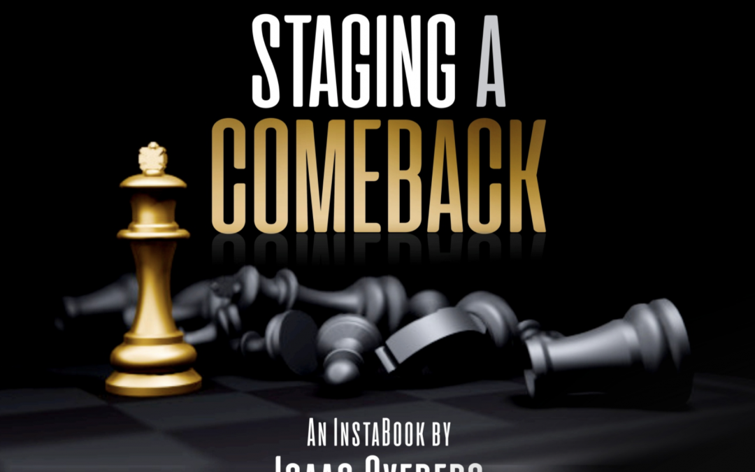 Staging A Comeback